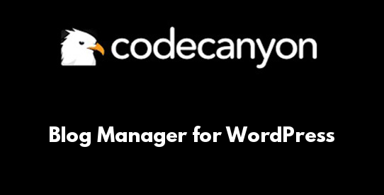 Blog Manager for WordPress