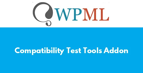 Compatibility Test Tools Addon