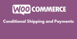 Conditional Shipping and Payments