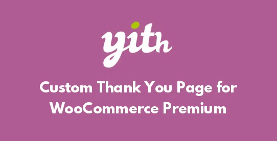 Custom Thank You Page for WooCommerce Premium