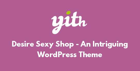 Desire Sexy Shop - An Intriguing WordPress Theme