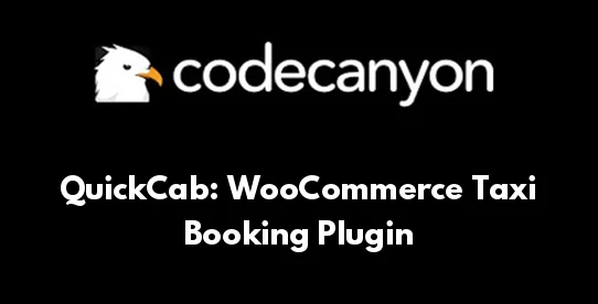QuickCab: WooCommerce Taxi Booking Plugin