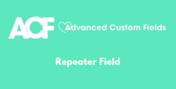 Repeater Field
