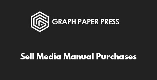 Sell Media Manual Purchases