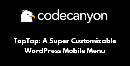 TapTap: A Super Customizable WordPress Mobile Menu