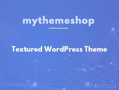 Textured WordPress Theme