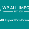 WP All Import Pro Premium