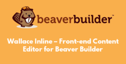 Wallace Inline – Front-end Content Editor for Beaver Builder