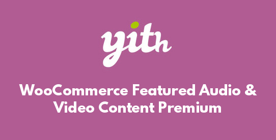 WooCommerce Featured Audio & Video Content Premium