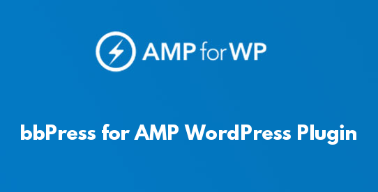 bbPress for AMP WordPress Plugin