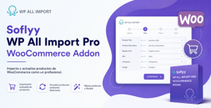 Soflyy WP All Import Pro WooCommerce Addon